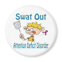 Swat Out Attention-Deficit-Disorder Magnet by causeican Swat Out Attention-Deficit-Disorder Magnet