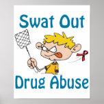 Swat Out Drug-Abuse Poster