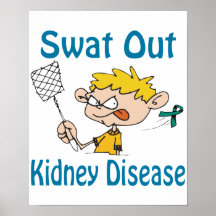 Swat Out Kidney-Disease Poster