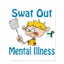 Swat Out Mental-Illness Poster posters by causeican Swat Out Mental-Illness Poster posters