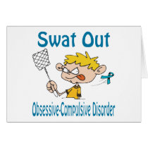 Swat Out Obsessive-Compulsive-Disorder Card by causeican Swat Out Obsessive-Compulsive-Disorder Card