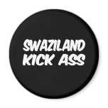 Swaziland Kick Ass Fridge Magnet