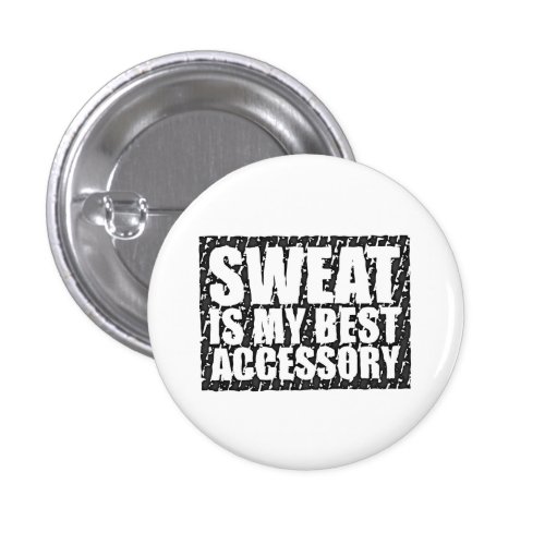 Sweat is my best Accessory | Retro Pins