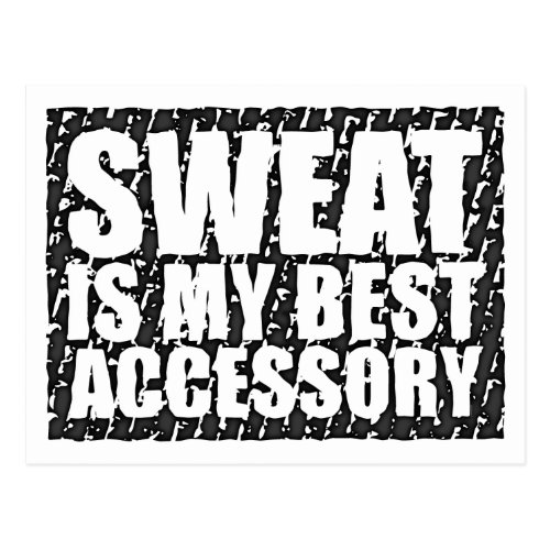 Sweat is my best accessory | retro post card
