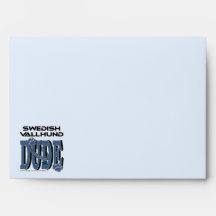 Swedish Vallhund DUDE Envelopes