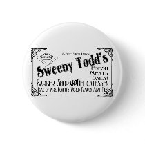 Sweeny Todd's Barber Shop & Delicatessen buttons