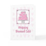 Sweet 16 Birthday Card