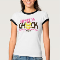 Sweet 16 Chick 2 t-shirts by chicktees Sweet 16 Chick 2 t-shirts
