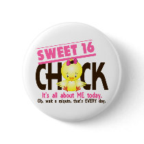 Sweet 16 Chick 3 Buttons