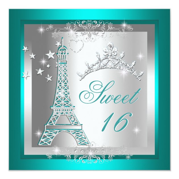 Sweet 16 Sweet Sixteen Teal Tiara Eiffel Tower Card (front side)