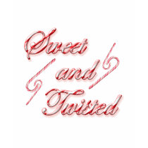 Sweet and twisted 3 t-shirts