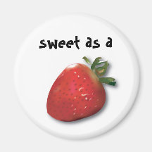 Sweet as a Strawberry Refrigerator Magnets