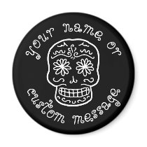 Sweet as a Sugar Skull Magnet