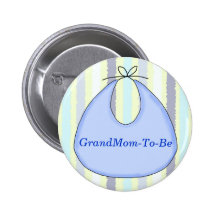 Sweet Baby Bib Shower Grandmother Pin Button