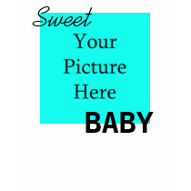 Sweet Baby t-shirts