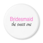 Sweet Bridesmaid Fridge Magnet