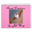 Sweet Creations calendars by goodjill25 Sweet Creations calendars