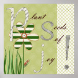Sweet Flower Blossoms Seeds of Joy Print