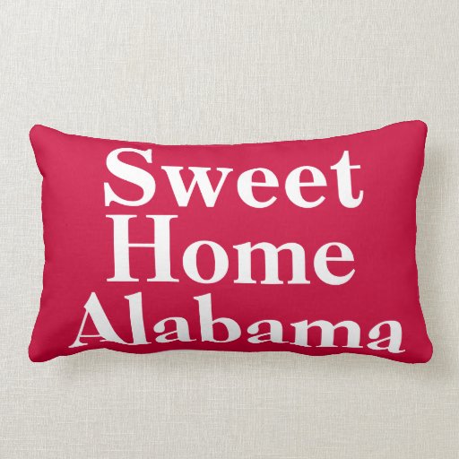 Sweet Home Alabama Throw Pillow Zazzle