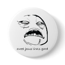 Sweet Jesus That's Good (text) Pin