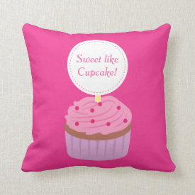 Sweet like Cupcake, Pink, For Girls Throw Pillows