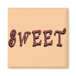 Sweet Magnet Sweet Magnet