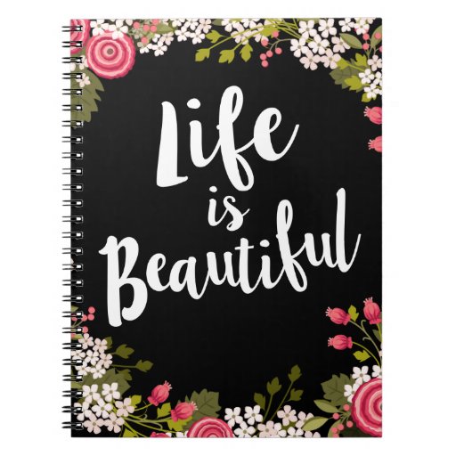 Sweet Pink Floral Life is Beautiful Journal Zazzle
