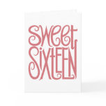 Sweet Sixteen Birthday Card