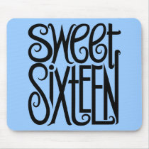 Sweet Sixteen black Mousepad