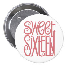 Sweet Sixteen Button