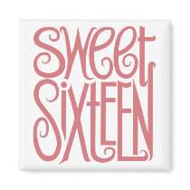 Sweet Sixteen Magnet