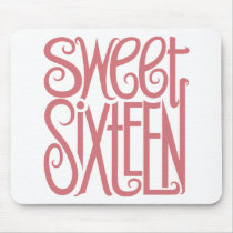 Sweet Sixteen Pink Mousepad