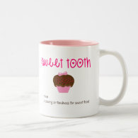 Sweet Tooth Definition - Mug
