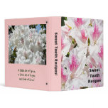 Sweet Tooth Recipes! binder Pink White Azaleas