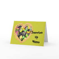 Sweeten Up Moms
