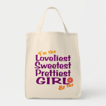 SWEETEST GIRL BY FAR TOTE BAG
