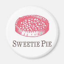 Sweetie Pie Magnet