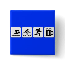 Swim Bike Run Drink Pinback Button
