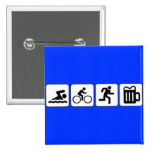 Swim Bike Run Drink Pinback Button