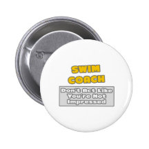 Swim Coach .. You're Impressed Buttons