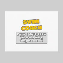 Swim Coach .. You're Impressed Postcards