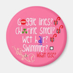 Swimmer? What else? Fridge Magnet