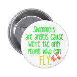 Swimmers can fly pinback buttons
