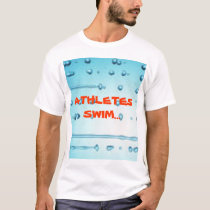 SWIMMERS RULE t-shirts