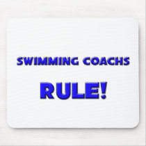 Swimming Coachs Rule! mousepads
