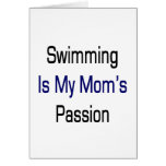 Swimming Is My Mom's Passion Greeting Cards