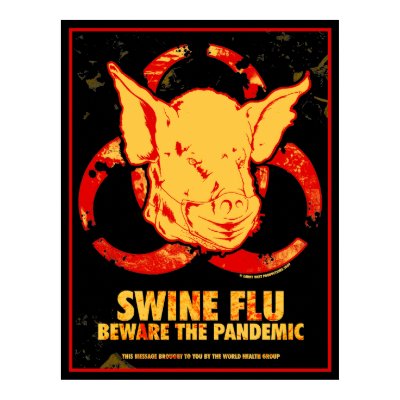 SWINE FLU - Beware The Pandemic! Print by LuvataciousSkull