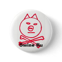 Swine flu pinback button