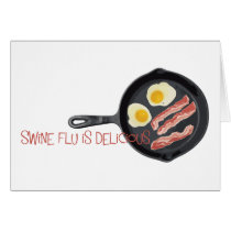 Swine Flu is Delicious cards