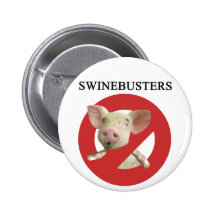 Swinebusters! Pinback Button